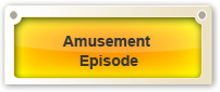 Amusement Episode